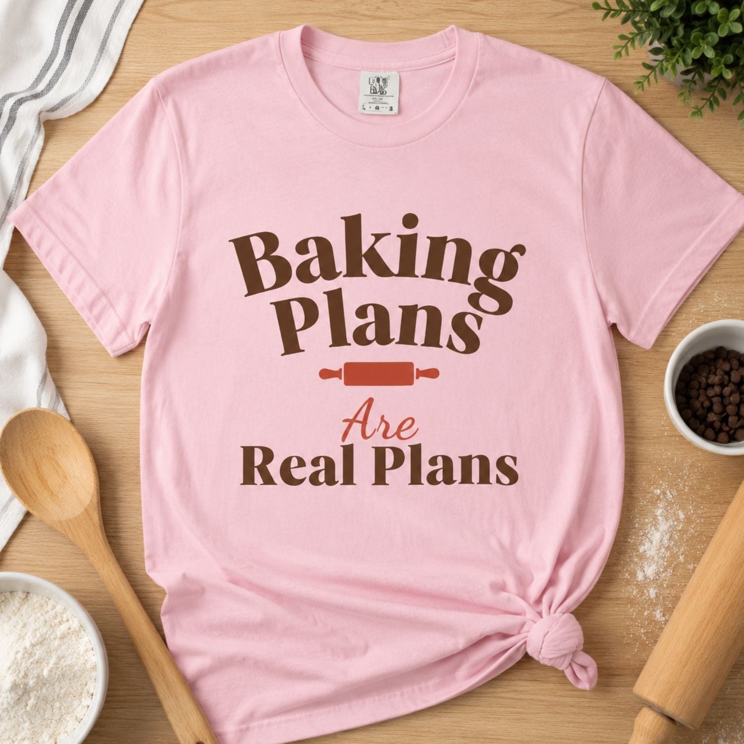 “Baking Plans Are Real Plans” Funny Baking Lover T-Shirt