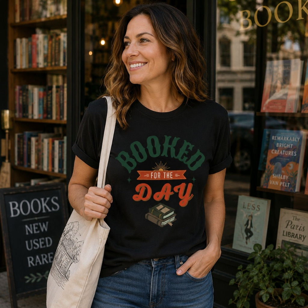 “Booked for the Day” Funny Reading Lover T-Shirt