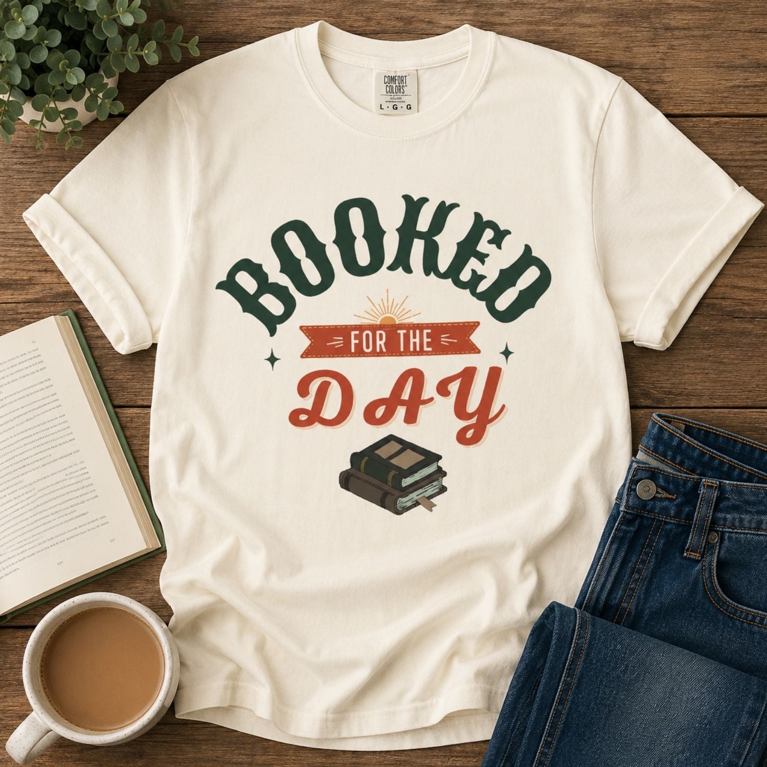 “Booked for the Day” Funny Reading Lover T-Shirt