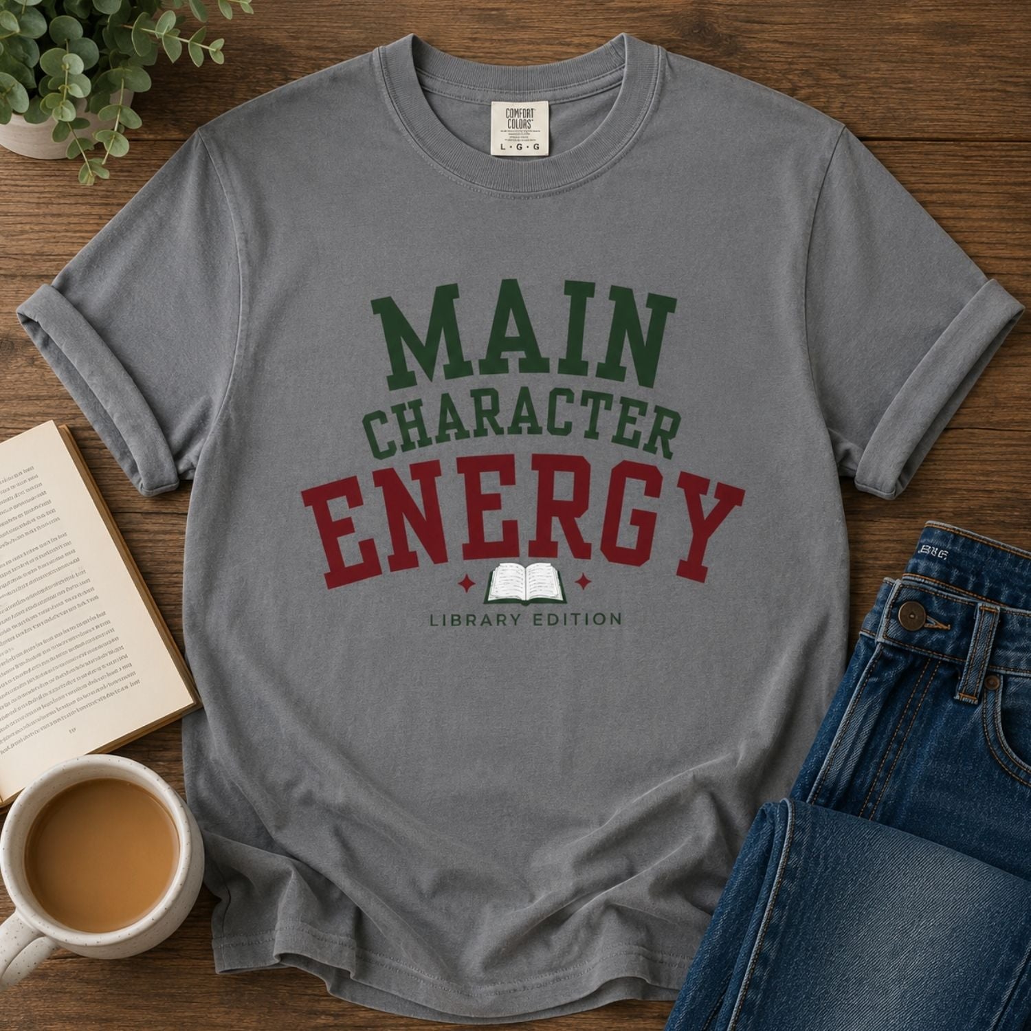 “Main Character Energy: Library Edition” Funny Reading Lover T-Shirt