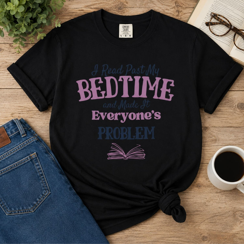 “Booked for the Day” Funny Reading Lover T-Shirt