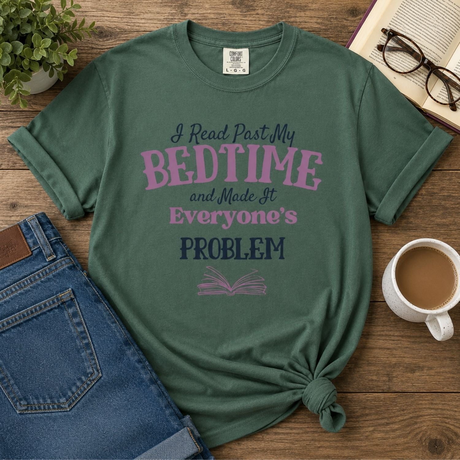 “Booked for the Day” Funny Reading Lover T-Shirt