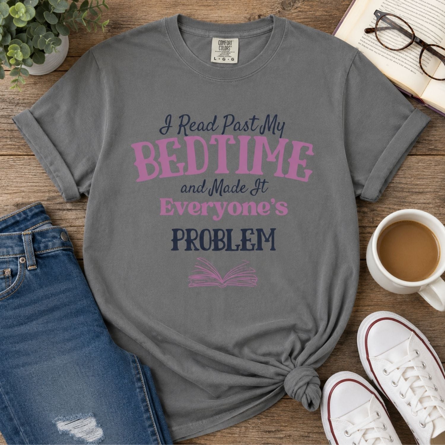 “Booked for the Day” Funny Reading Lover T-Shirt