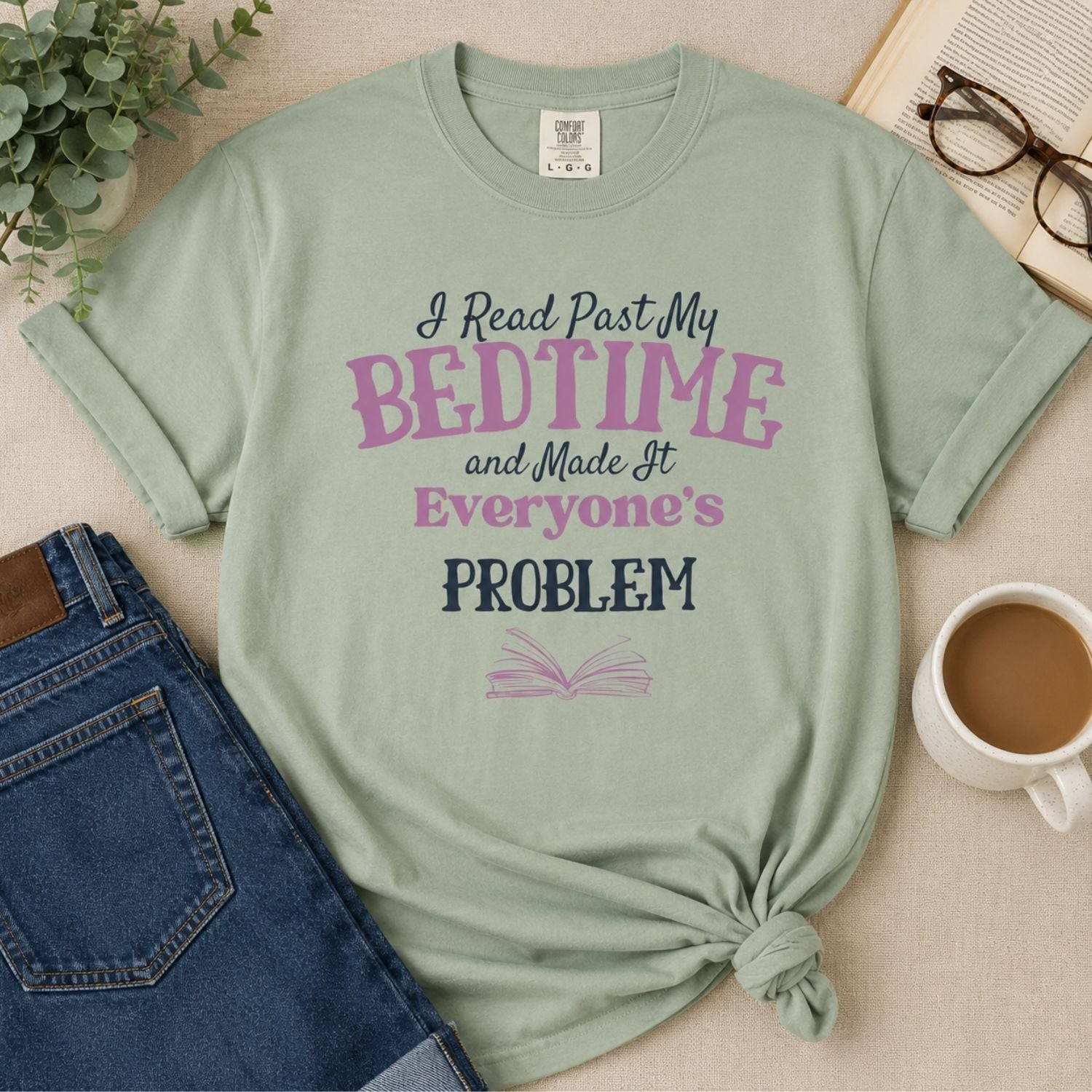 “Booked for the Day” Funny Reading Lover T-Shirt