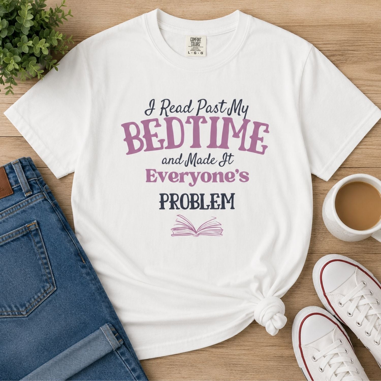 “Booked for the Day” Funny Reading Lover T-Shirt