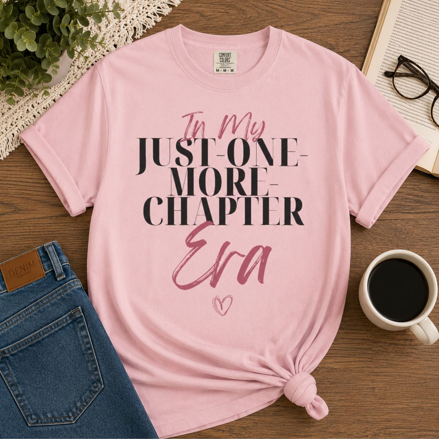 “In My Just-One-More-Chapter Era” Funny Reading Lover T-Shirt