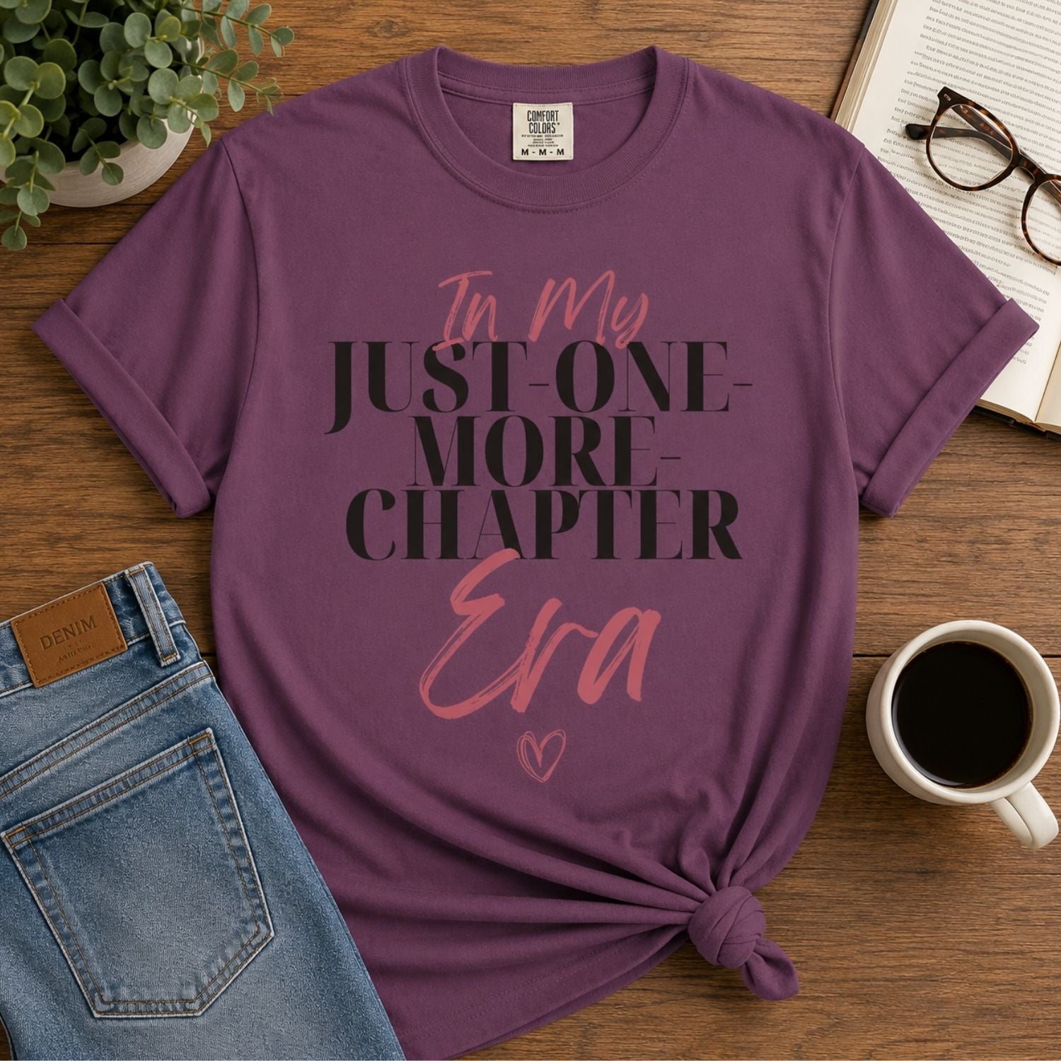 “In My Just-One-More-Chapter Era” Funny Reading Lover T-Shirt