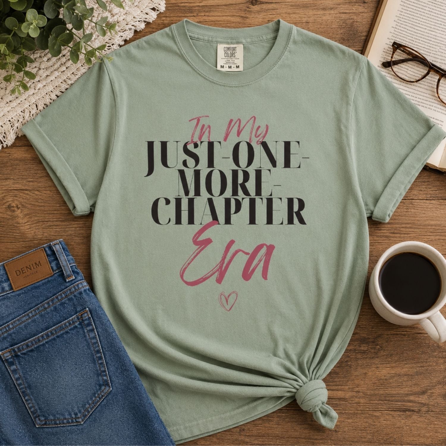 “In My Just-One-More-Chapter Era” Funny Reading Lover T-Shirt