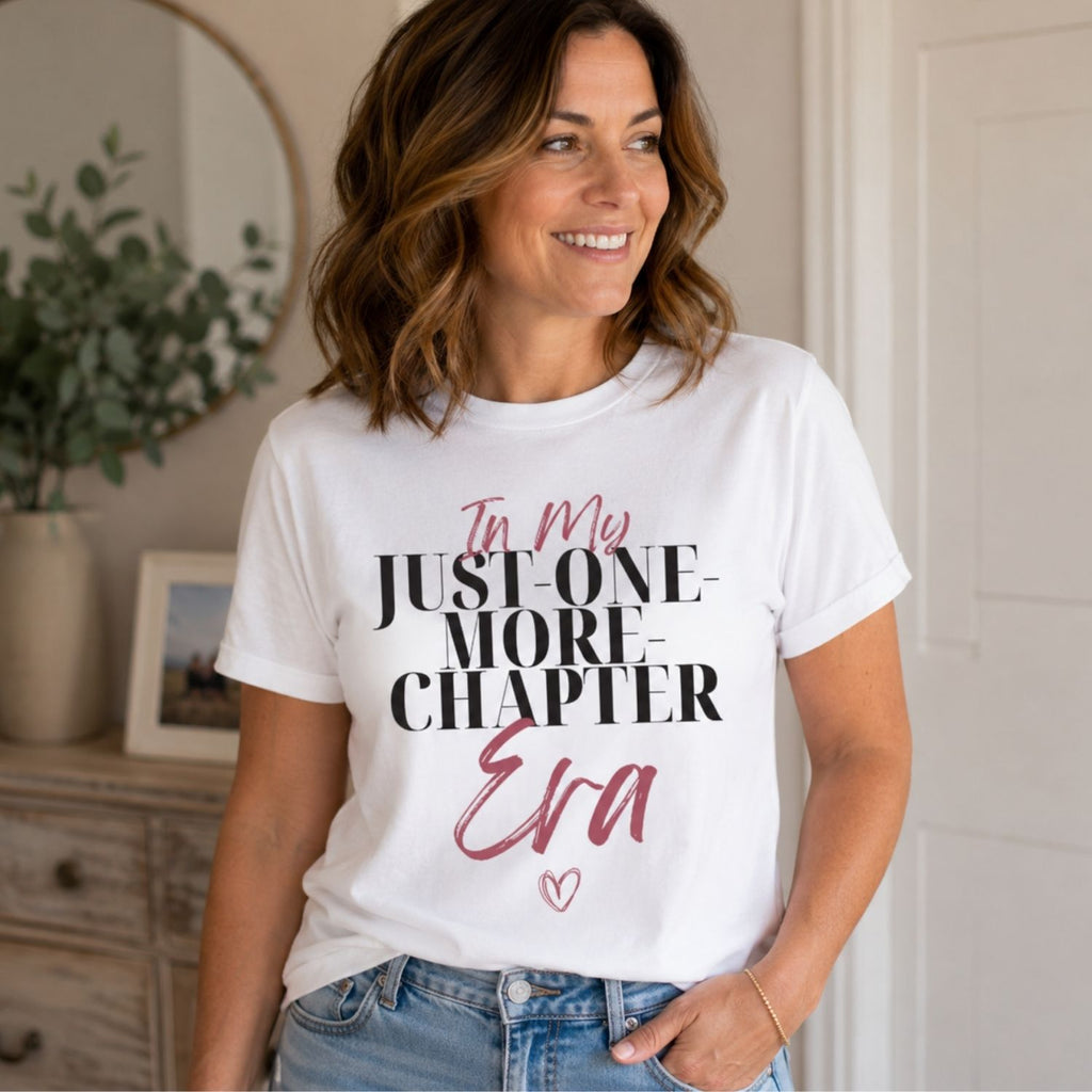 “In My Just-One-More-Chapter Era” Funny Reading Lover T-Shirt