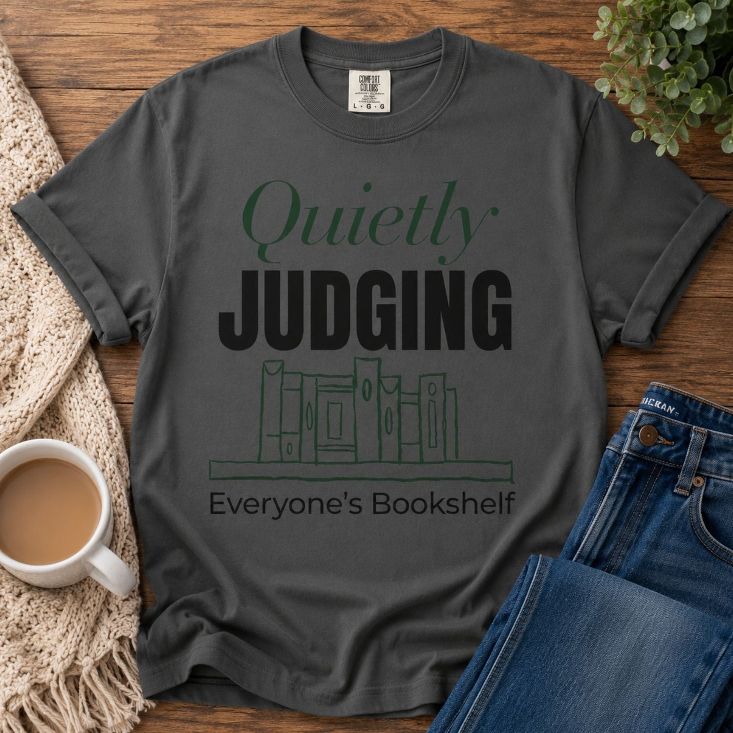 “Quietly Judging Everyone's Bookshelf” Funny Reading Lover T-Shirt