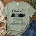 “Quietly Judging Everyone's Bookshelf” Funny Reading Lover T-Shirt