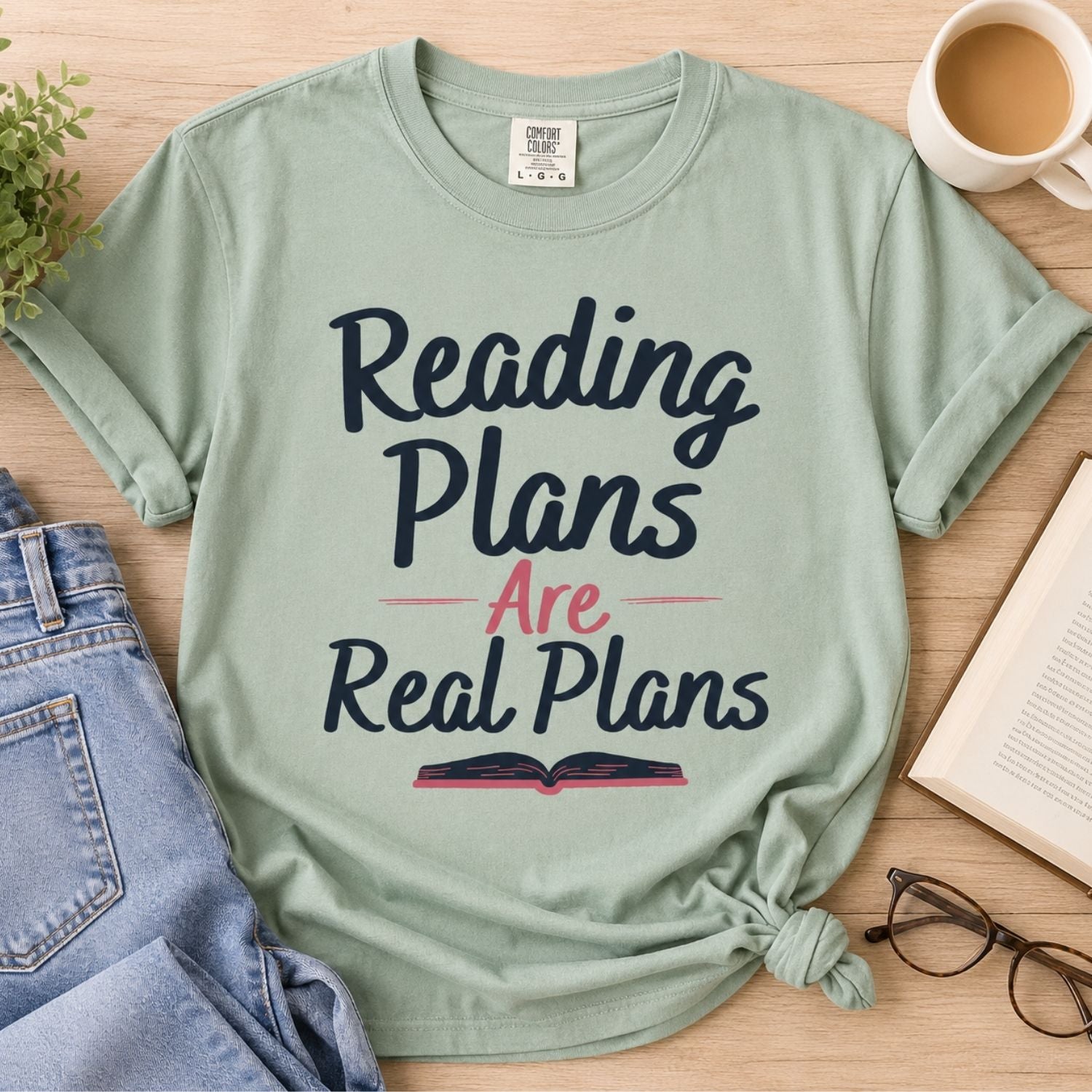 “Reading Plans Are Real Plans” Funny Reading Lover T-Shirt