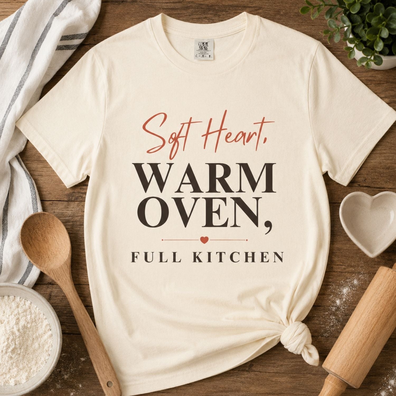 “Soft Heart, Warm Oven, Full Kitchen” Funny Baking Lover T-Shirt